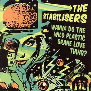 Wanna do the wild plastic brane love thang?